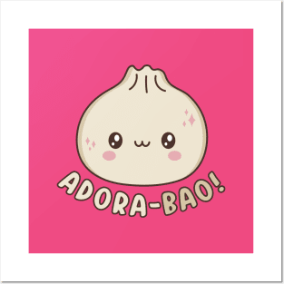 Adora-Bao Cute Kawaii Bao Dumpling Pun Posters and Art
